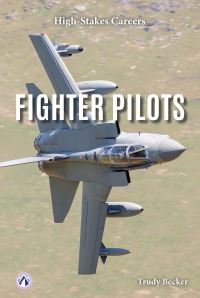 Book Cover for Fighter Pilots. Hardcover by Trudy Becker