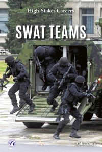 Book Cover for SWAT Teams. Hardcover by Abby Doty