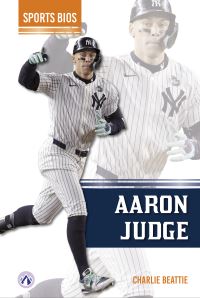 Book Cover for Aaron Judge. Paperback by Charlie Beattie