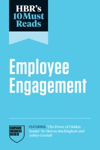 Book Cover for HBR's 10 Must Reads on Employee Engagement by Harvard Business Review Press