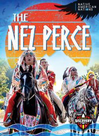 Book Cover for The Nez Perce by Betty Marcks