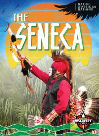 Book Cover for The Seneca by Betty Marcks