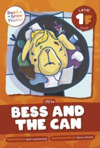 Book Cover for Bess and the Can Hardcover by Noah Leatherland