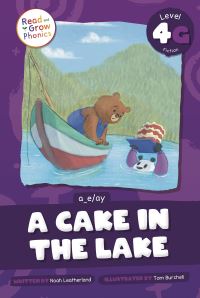Book Cover for A Cake in the Lake Hardcover by Noah Leatherland