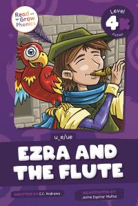 Book Cover for Ezra and the Flute Hardcover by EC Andrews