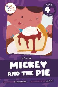 Book Cover for Mickey and the Pie Hardcover by Noah Leatherland