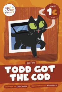 Book Cover for Todd Got the Cod Hardcover by Robin Twiddy