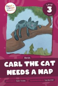 Book Cover for Carl the Cat Needs a Nap Hardcover by Robin Twiddy