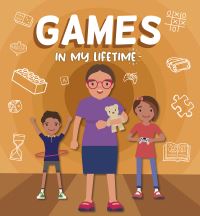 Book Cover for Games in My Lifetime. Paperback by Rebecca PhillipsBartlett