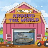 Book Cover for Farming Around the World. Hardcover by Charis Mather