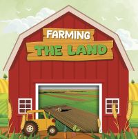 Book Cover for Farming the Land. Paperback by Charis Mather