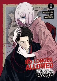 Book Cover for No Longer Allowed In Another World Vol. 9 by Hiroshi Noda