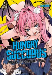 Book Cover for The Hungry Succubus Wants to Consume Him Vol. 3 by Tabireco