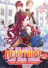Book Cover for The Most Heretical Last Boss Queen by Tenichi