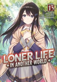 Book Cover for Loner Life in Another World (Light Novel) Vol. 13 by Shoji Goji
