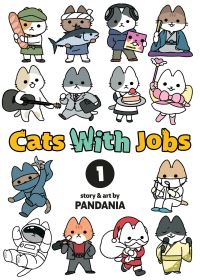 Book Cover for Cats With Jobs Vol. 1 by PANDANIA