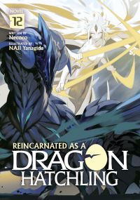 Book Cover for Reincarnated as a Dragon Hatchling (Light Novel) Vol. 12 by Necoco