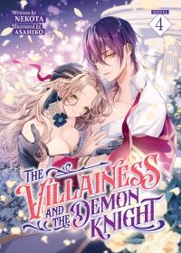 Book Cover for The Villainess and the Demon Knight (Light Novel) Vol. 4 by Nekota