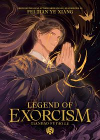 Book Cover for Legend of Exorcism by Fei Tian Ye Xiang