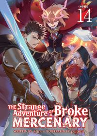 Book Cover for The Strange Adventure of a Broke Mercenary (Light Novel) Vol. 14 by Mine