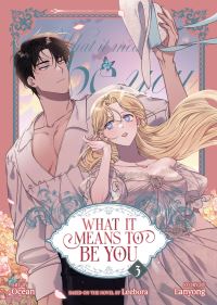 Book Cover for What It Means to Be You (Comic) Vol. 3 by Leebora, Lanyong