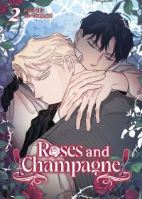 Book Cover for Roses and Champagne (Comic) Vol. 2 by ZIG