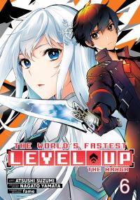 Book Cover for The World's Fastest Level Up (Manga) Vol. 6 by Nagato Yamata