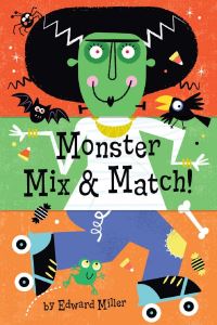 Book Cover for Monster Mix & Match by Edward Miller
