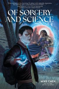 Book Cover for Of Sorcery and Science by Mike Chen