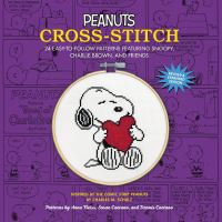 Book Cover for Peanuts Cross-Stitch by Anna Fleiss, Dennis Caetano, Sosae Caetano, Charles M Schulz