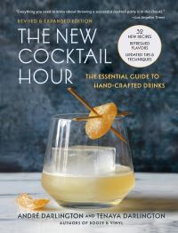 Book Cover for The New Cocktail Hour by André Darlington, Tenaya Darlington