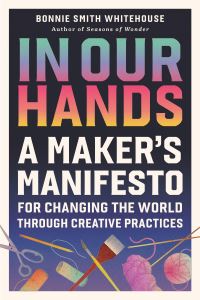 Book Cover for In Our Hands by Bonnie Smith Whitehouse