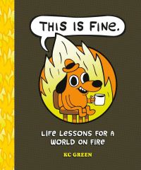Book Cover for This Is Fine by K C Green