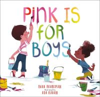 Book Cover for Pink Is for Boys by Robb Pearlman