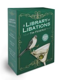 Book Cover for A Library of Libations Boxed Set (Tequila Mockingbird; Gone With the Gin; Are You There God? It's Me, Margarita) by Lauren Mortimer, Tim Federle