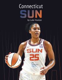Book Cover for Connecticut Sun. Hardcover by Luke Hanlon