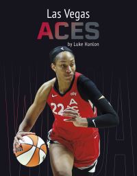 Book Cover for Las Vegas Aces. Hardcover by Luke Hanlon