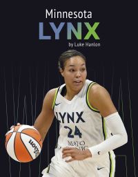 Book Cover for Minnesota Lynx. Hardcover by Luke Hanlon