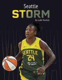 Book Cover for Seattle Storm. Paperback by Luke Hanlon