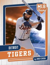 Book Cover for Detroit Tigers. Paperback by Emily Sveda