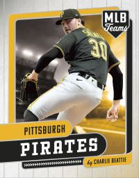 Book Cover for Pittsburgh Pirates. Paperback by Charlie Beattie