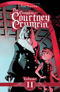 Book Cover for The Complete Courtney Crumrin Vol. 2 by Ted Naifeh