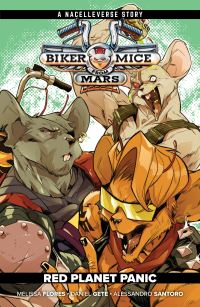 Book Cover for Biker Mice from Mars Vol. 1 by Melissa Flores