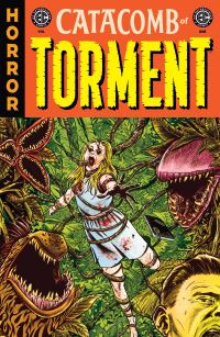 Book Cover for EC Catacomb of Torment Vol. 1 by Matt Kindt