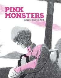 Book Cover for Pink Monsters by Claus Daniel Herrmann