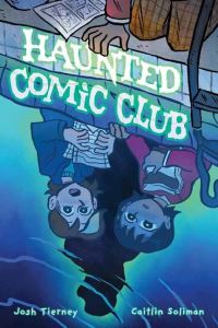 Book Cover for Haunted Comic Club SC (CVR A) by Josh Tierney