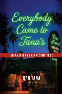 Book Cover for Everybody Came to Tana's by Dan Tana