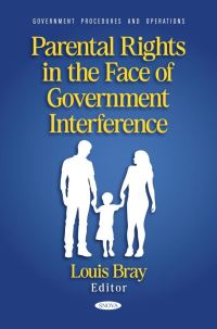 Book Cover for Parental Rights in the Face of Government Interference by Louis Bray