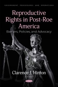 Book Cover for Reproductive Rights in Post-Roe America by Clarence J Hinton