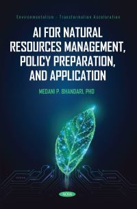 Book Cover for AI for Natural Resources Management, Policy Preparation, and Application by Medani P Bhandari